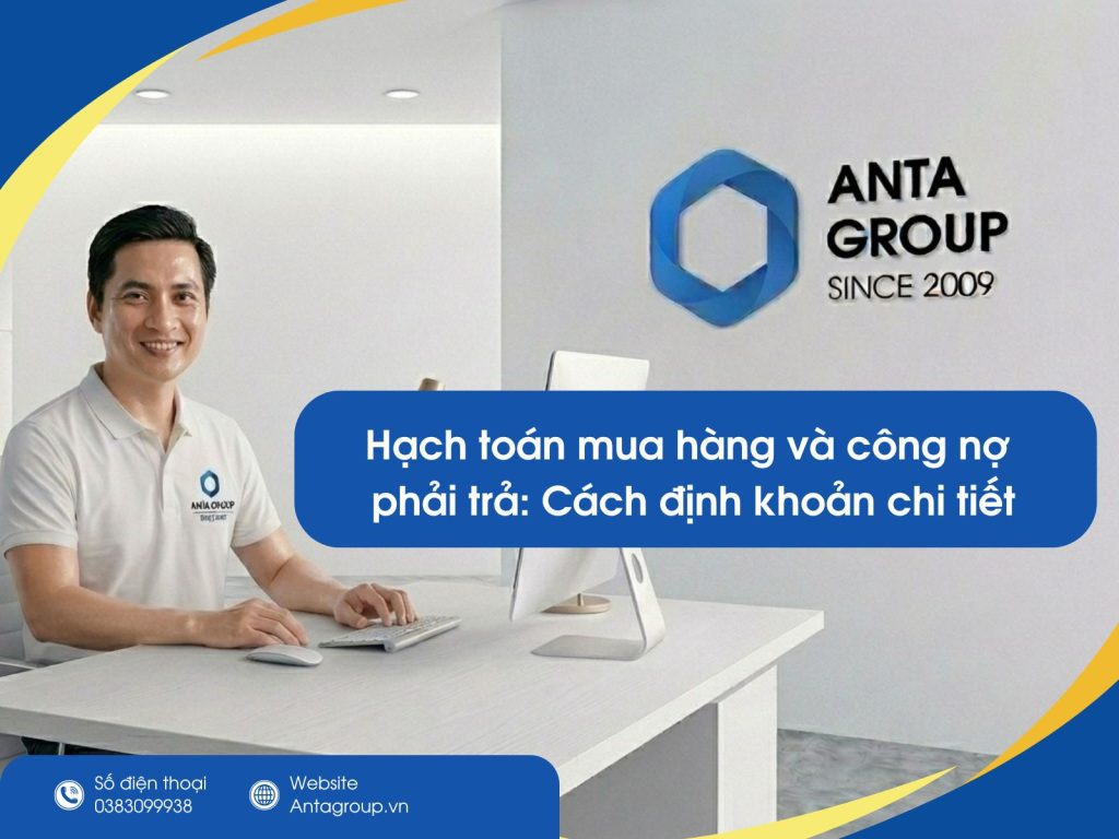 Hạch toán mua hàng và công nợ phải trả